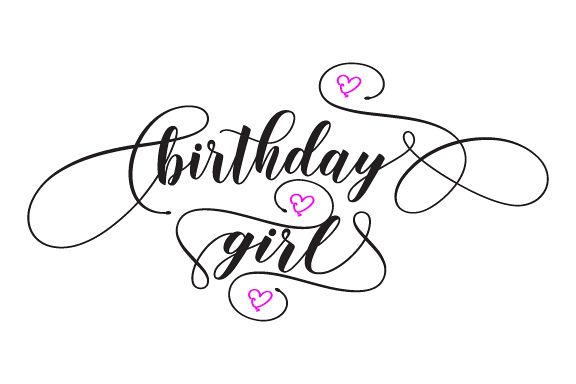 576x384 Birthday Girl Svg,dxf,png,jpg,eps Vect Design Bundles
