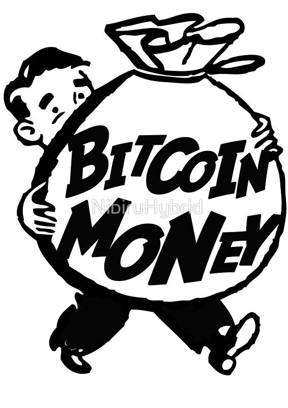 566x800 Bitcoin Money Bag Art Prints By Nibiruhybrid Redbubble