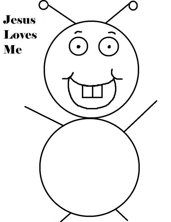 600x777 Bugs Drawing With Jesus Loves Me Text Coloring Page Color Luna