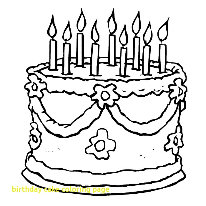700x700 Birthday Cake Coloring Page With Drawing Birthday Cake Coloring