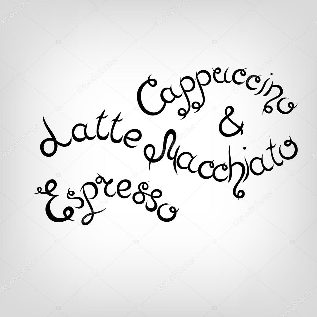 1024x1024 Vector Hand Drawn Lettering. Cappuccino, Latte Macchiato, Espresso