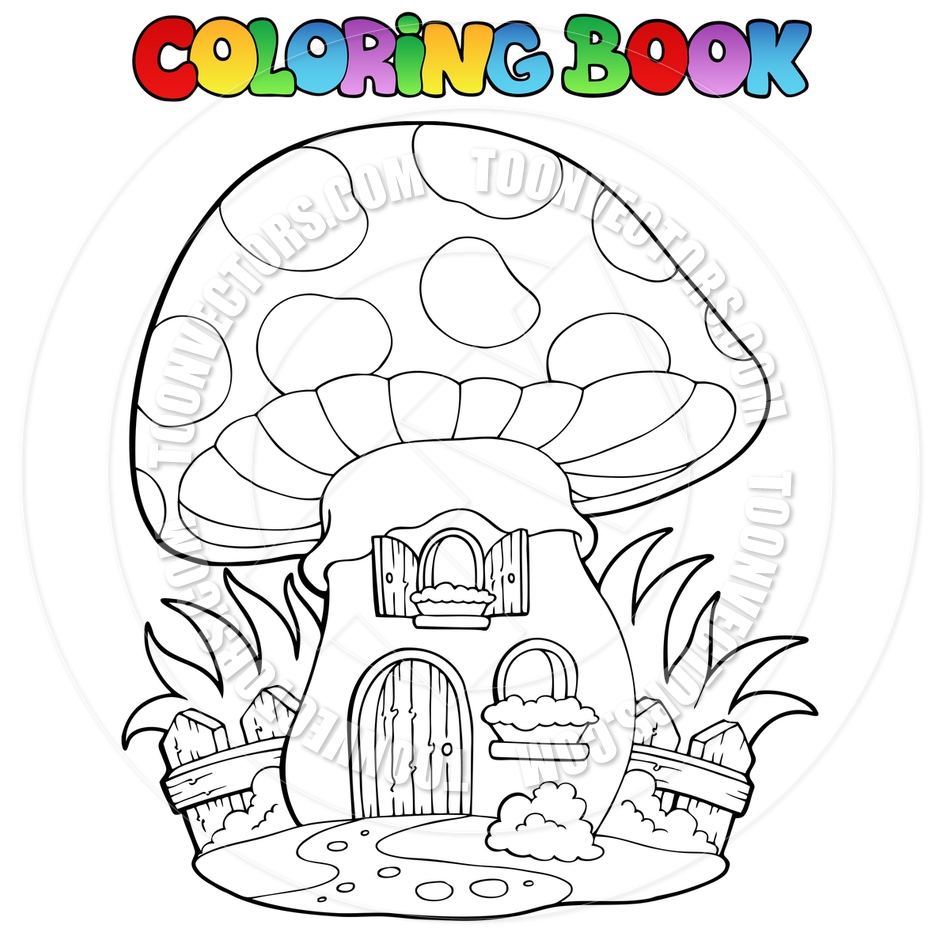 940x940 Cartoon Coloring Book Mushroom House By Clairev Toon Vectors Eps