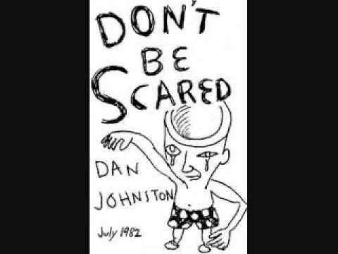 480x360 Daniel Johnston Don'T Be Scared Cassette