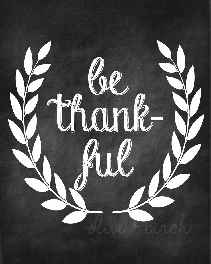 736x920 Thanksgiving Print, Be Thankful Chalkboard Print Via Etsy Fall