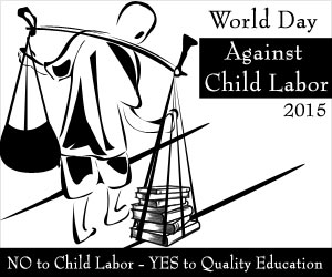 300x250 Day Against Child Labor 2015 Every Child Has The Right To Education