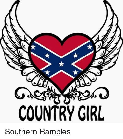 500x566 Country Girl Southern Rambles Girls Meme