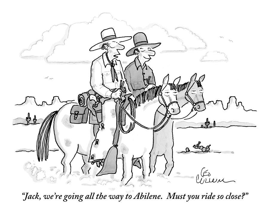 900x720 Two Cowboys Ride Horses Side By Side Drawing By Leo Cullum