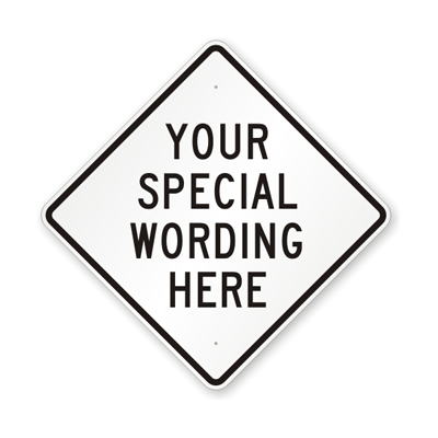 400x400 Custom Diamond Road Traffic Signs, 30 In. X 30 In.