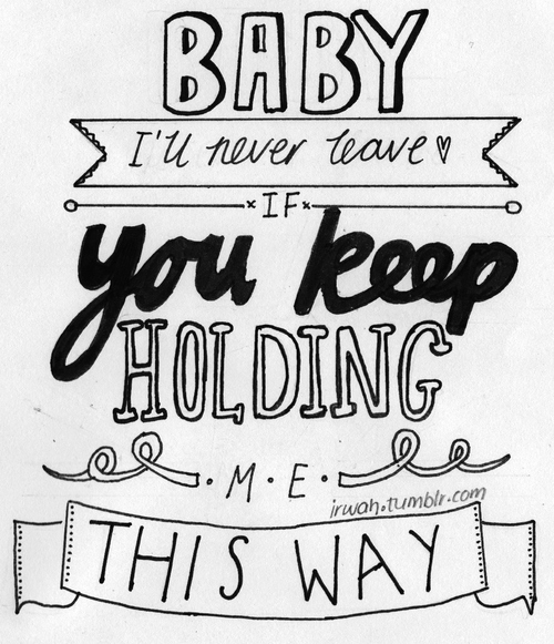 500x581 I'Ll Never Leave Via Tumblr On We Heart It