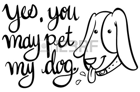 450x296 Word Expression For Yes You May Pet My Dog Illustration Royalty