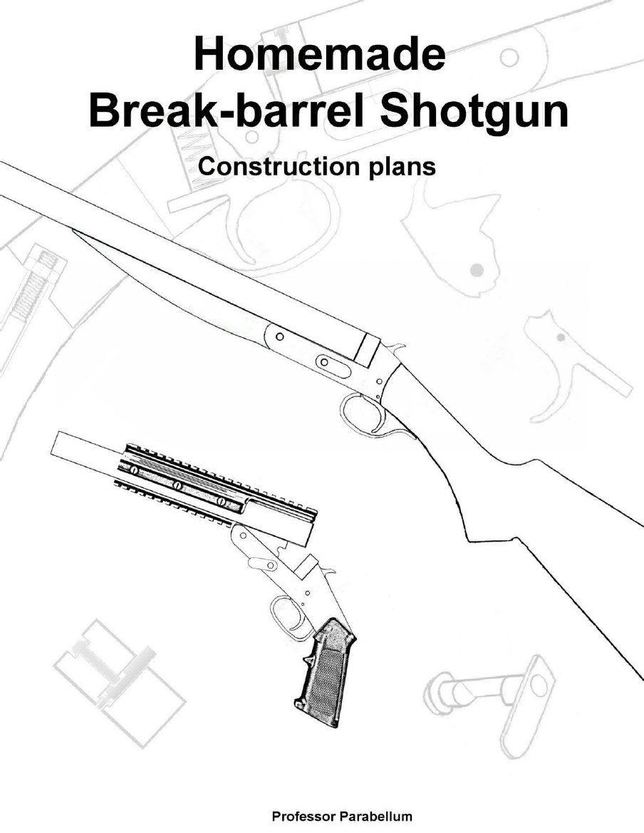 904x1169 For Academic Study Purposes Only. Homemade Break Barrel 12 Gauge