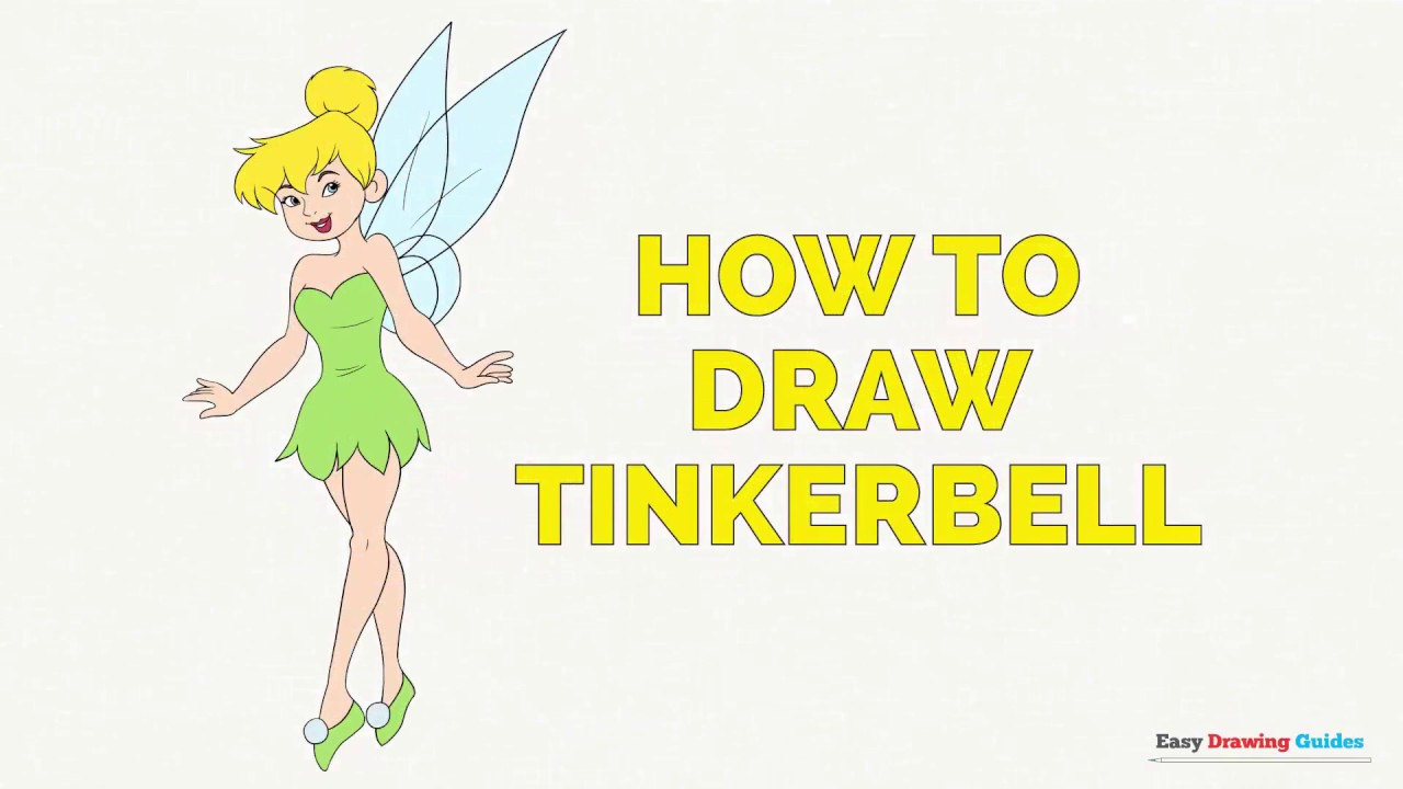1280x720 How To Draw Tinkerbell In A Few Easy Steps Drawing Tutorial