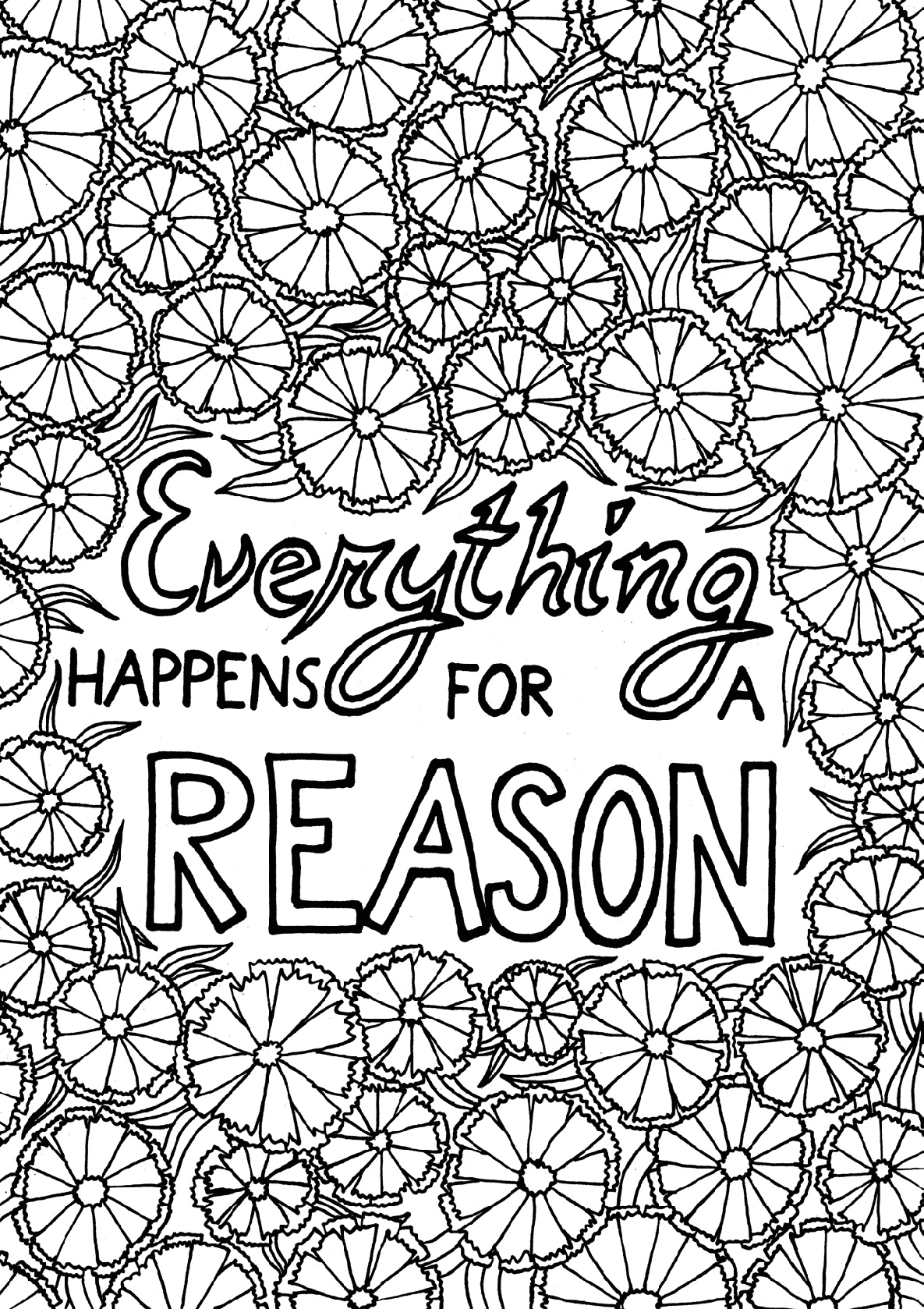 1185x1678 Everything Happens For A Reason Coloring Page Words Coloring
