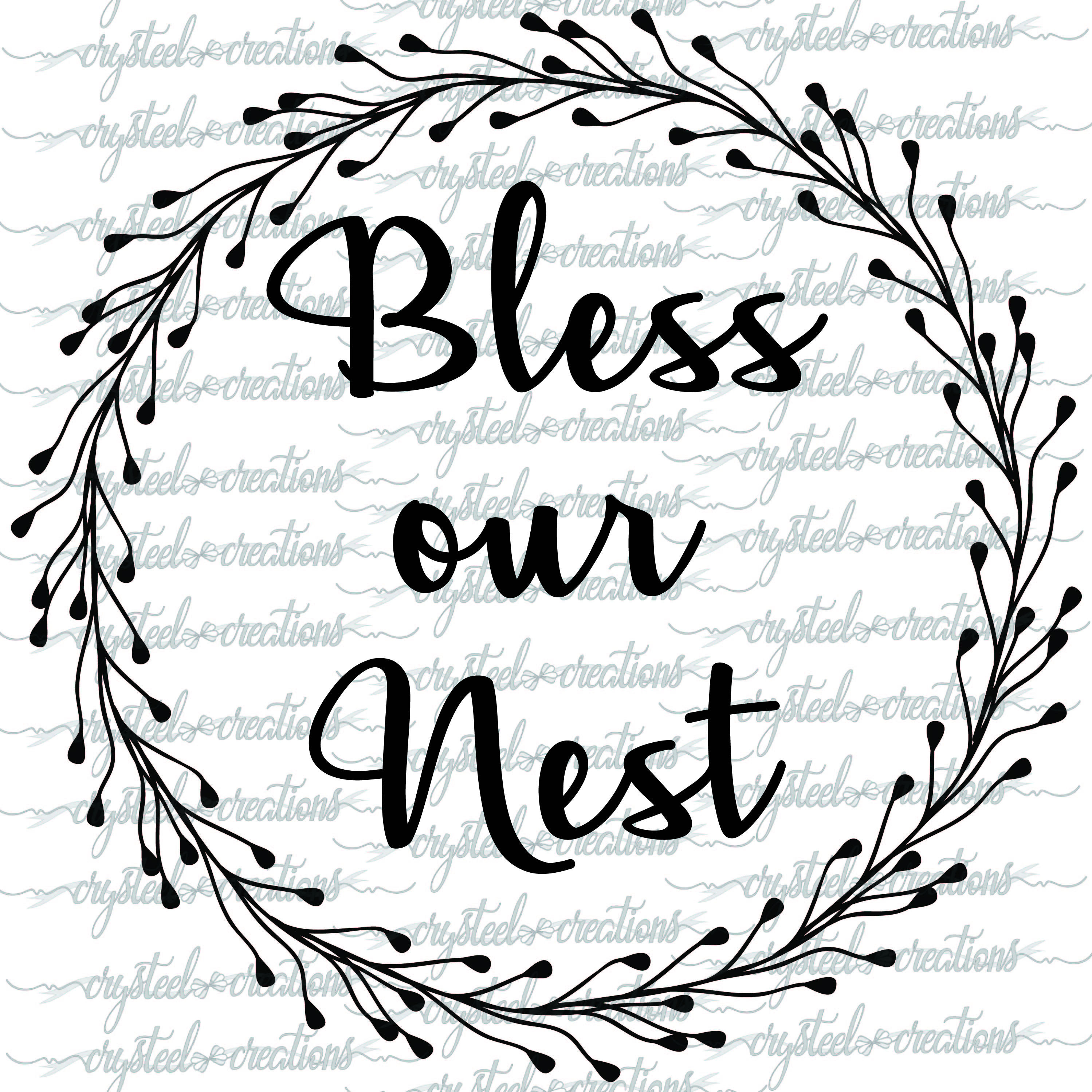 2998x2998 Bless Our Nest Wreath Png Svg Pdf Farmhouse Style