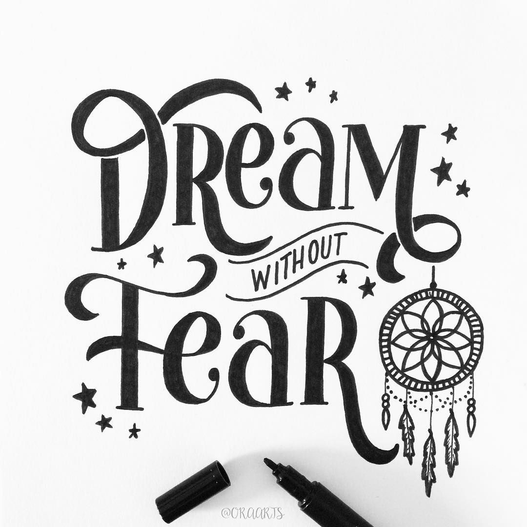 1080x1080 Dream Without Fear. Oraarts Hand Lettering