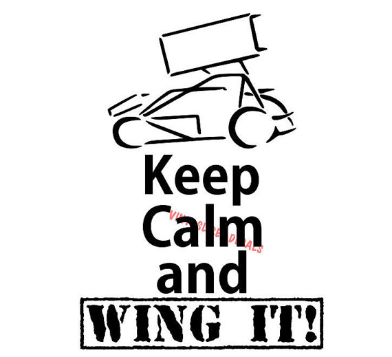 570x519 Keep Calm And Wing It Decal. Sprint Car Racing Fast Chevy Ford