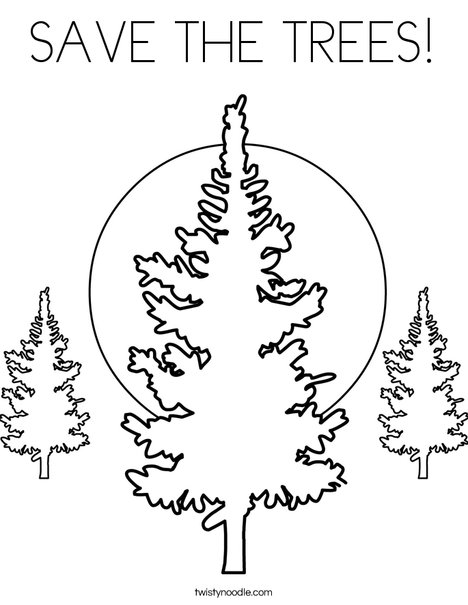 468x605 Save The Trees Coloring Page