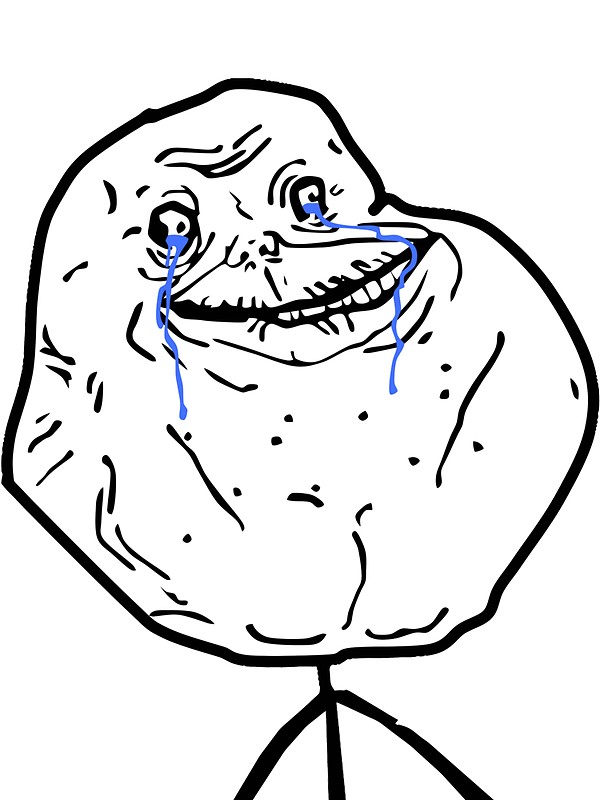 600x800 Forever Alone Meme Stickers By Memeseen Redbubble