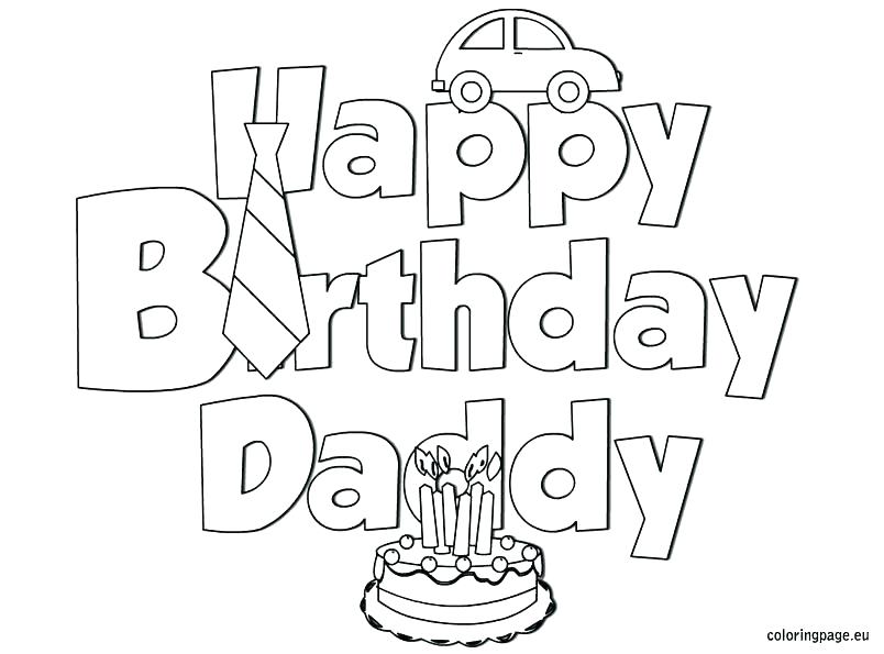804x595 Coloring Pages For Dads Happy Birthday Dad Coloring Pages