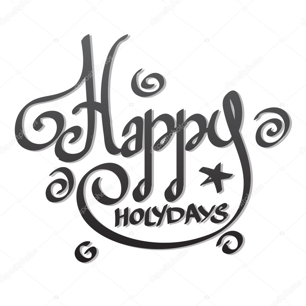 1024x1024 Happy Holidays Lettering Hand Drawing. Stock Vector Filkusto