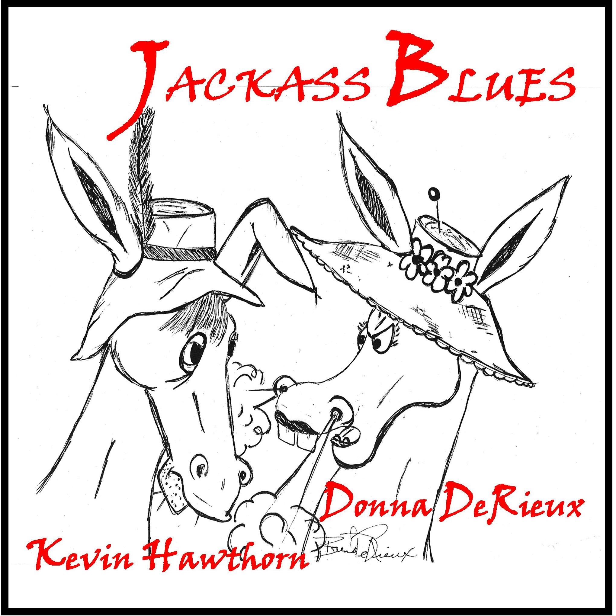 2040x2040 Jackass Blues By Donna Derieux And Kevin Hawthorn