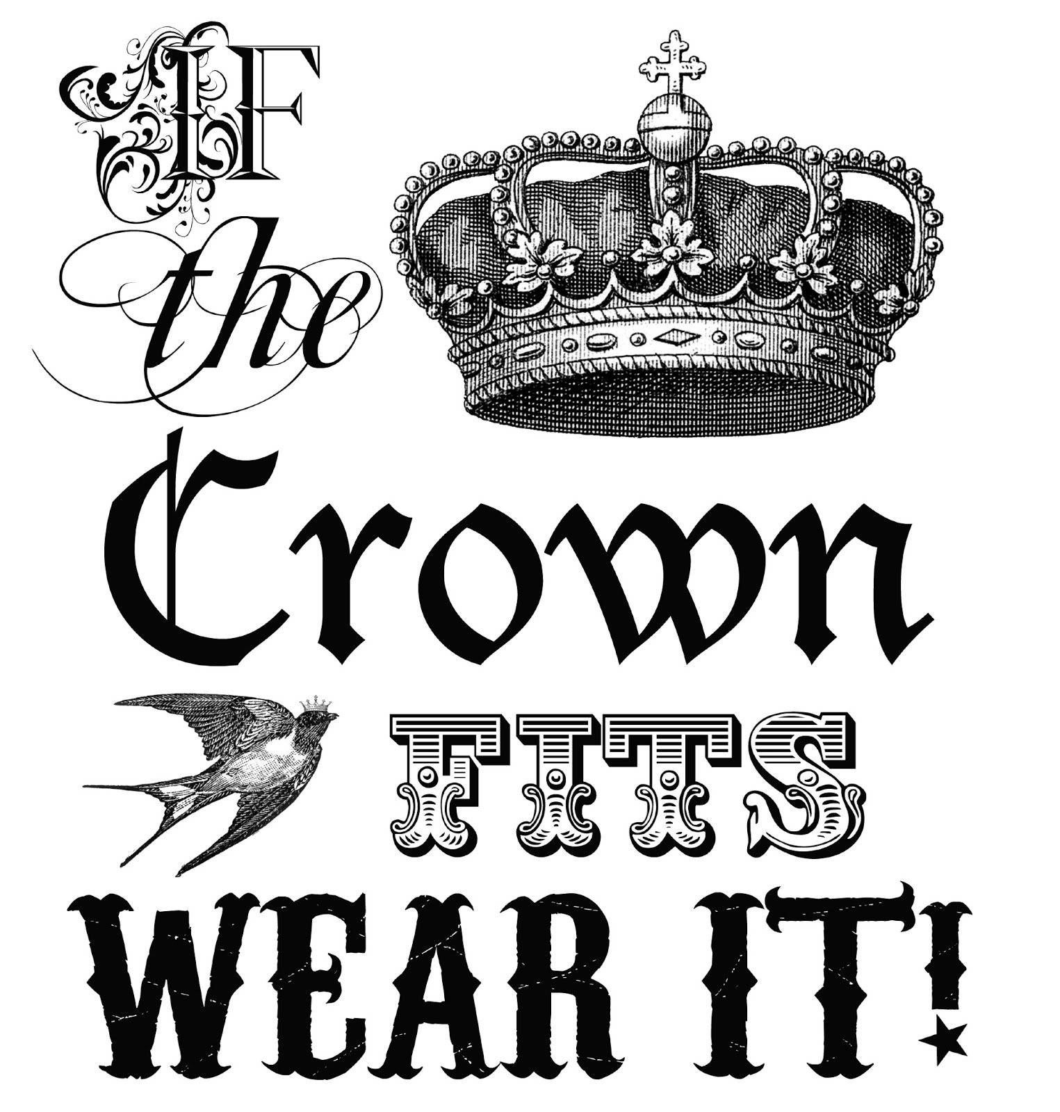 1525x1600 Free Graphic If The Crown Fits Wear It