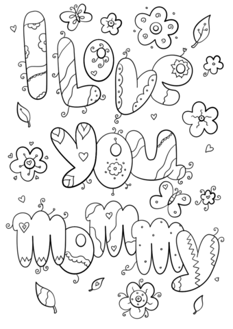 340x480 I Love You Mommy Coloring Page Free Printable Coloring Pages