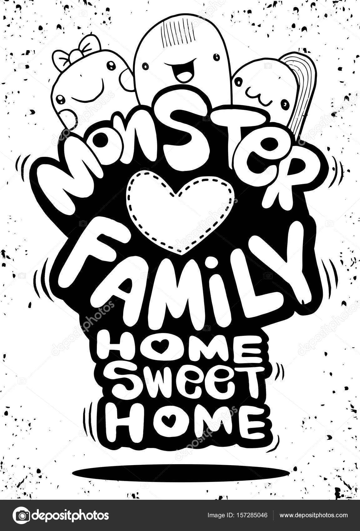 1152x1700 Monster Family ,home Sweet Home ,hipster Hand Drawn Crazy Doodle