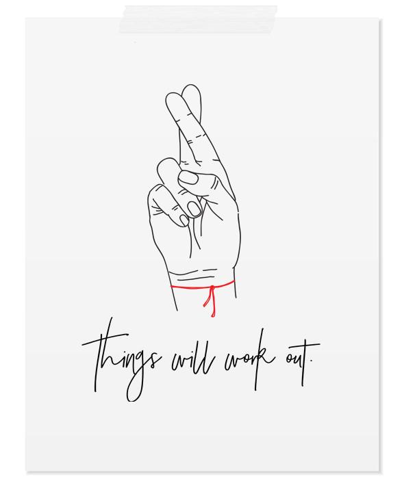 587x700 Things Will Work Out Motivational Quote Art Print