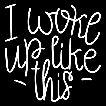 350x350 White I Woke Up Like This Neon Sign 2 I Woke Up Like This Neon