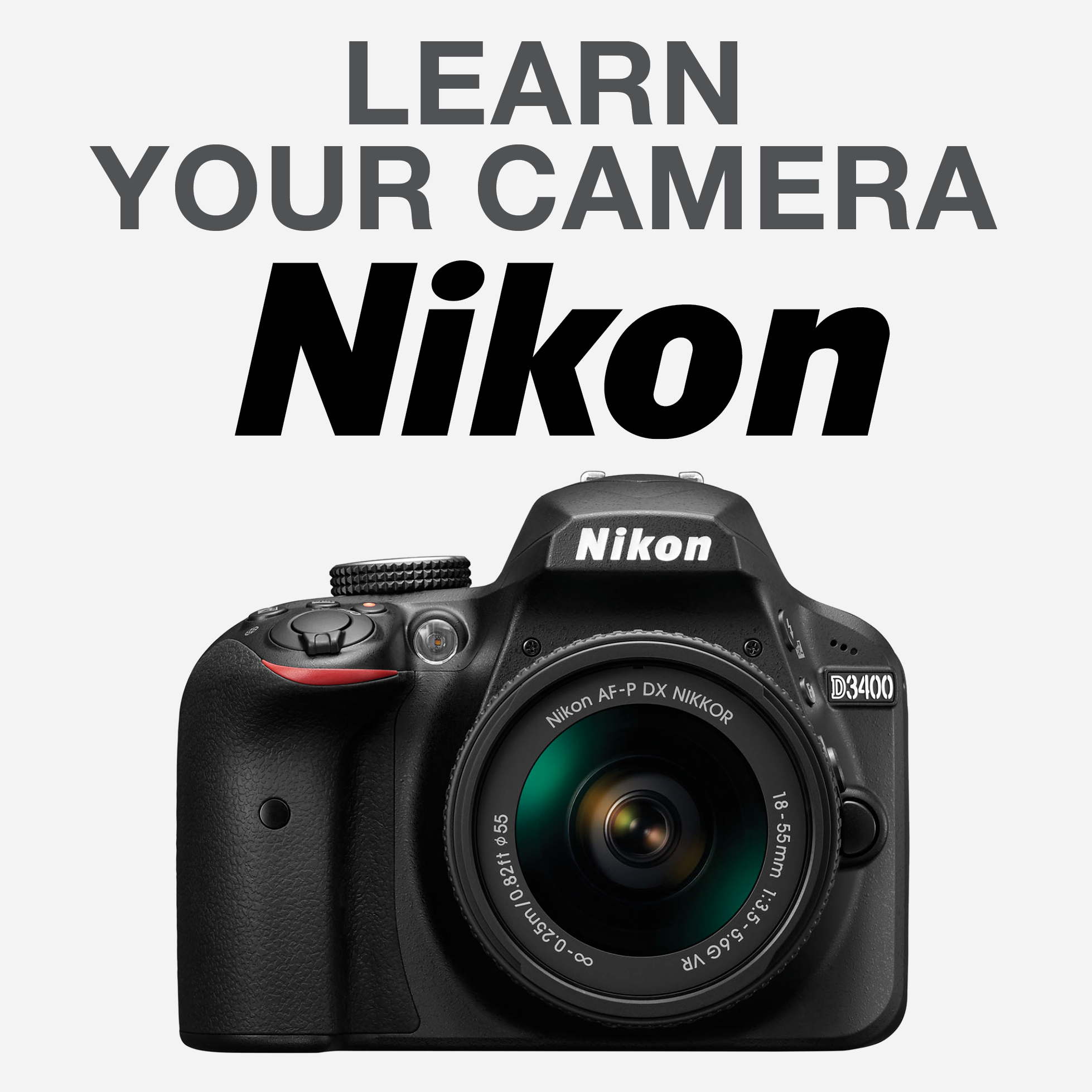 1958x1958 Learn Your Nikon Camera