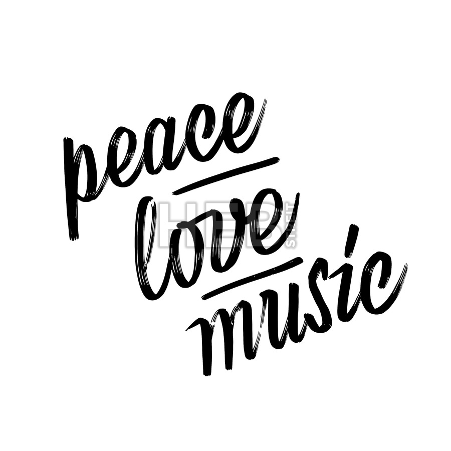 900x900 Peace, Love, Music. Lettering By Hand. Hebstreits