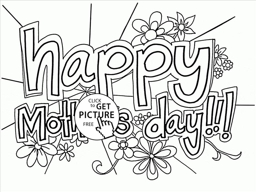1024x768 Ideal Happy Mothers Day Coloring Pages Photograph Unknown