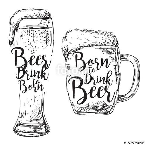 500x500 Different Glasses Of Beer Inscription. Born To Drink Beer. Vector