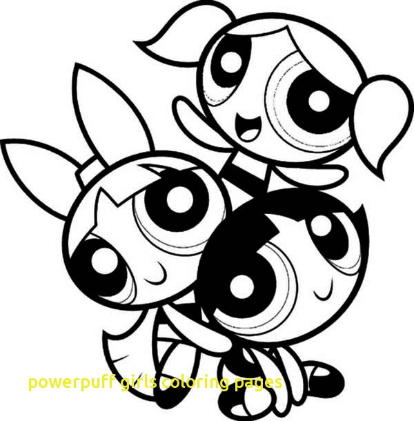 600x610 Powerpuff Girls Coloring Pages With Coloring Pages For Girls