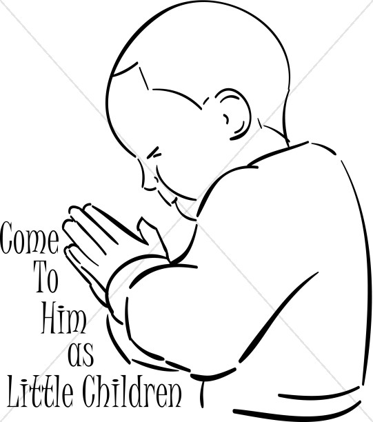 541x612 Come As Little Child Praying Prayer Clipart