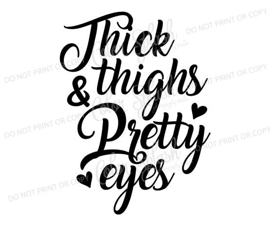 570x463 Thick Thighs And Pretty Eyes Svg Chubby Baby Svg Beer