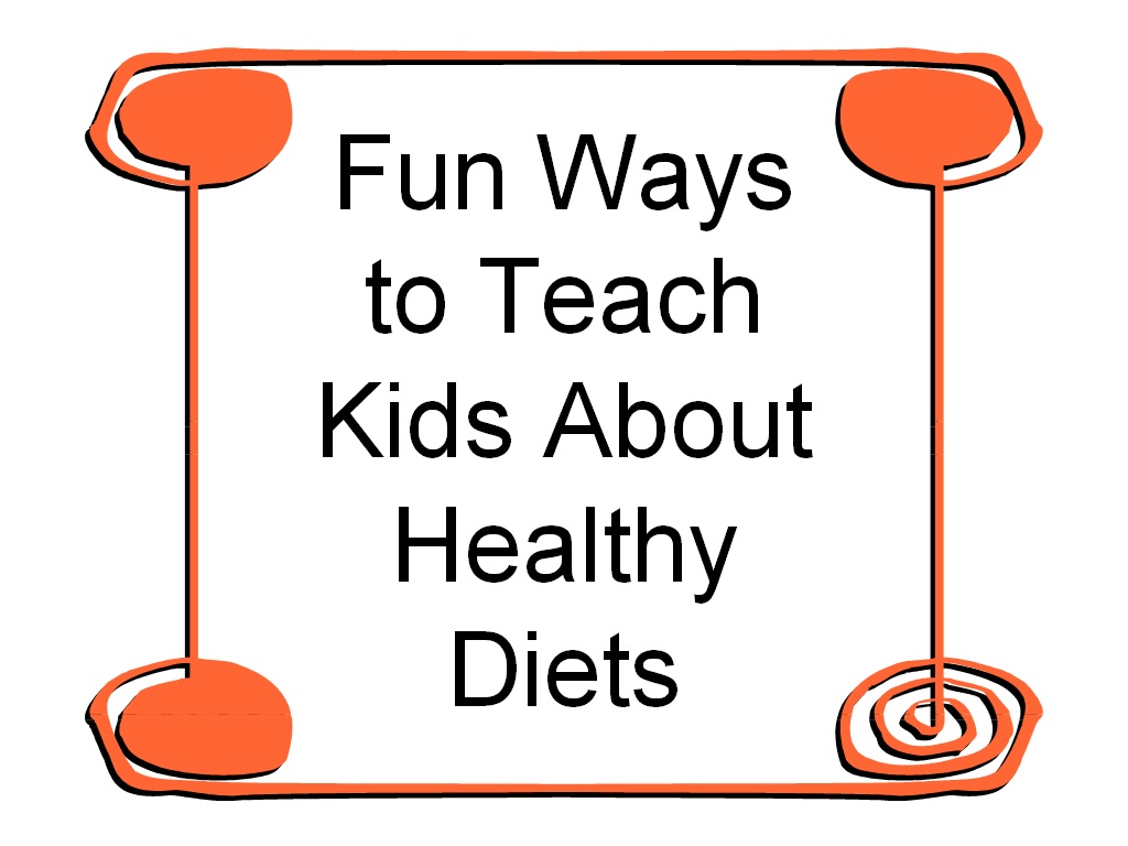 1024x768 Fit Tips 4 Life Fun Ways To Teach Kids About Healthy Eating