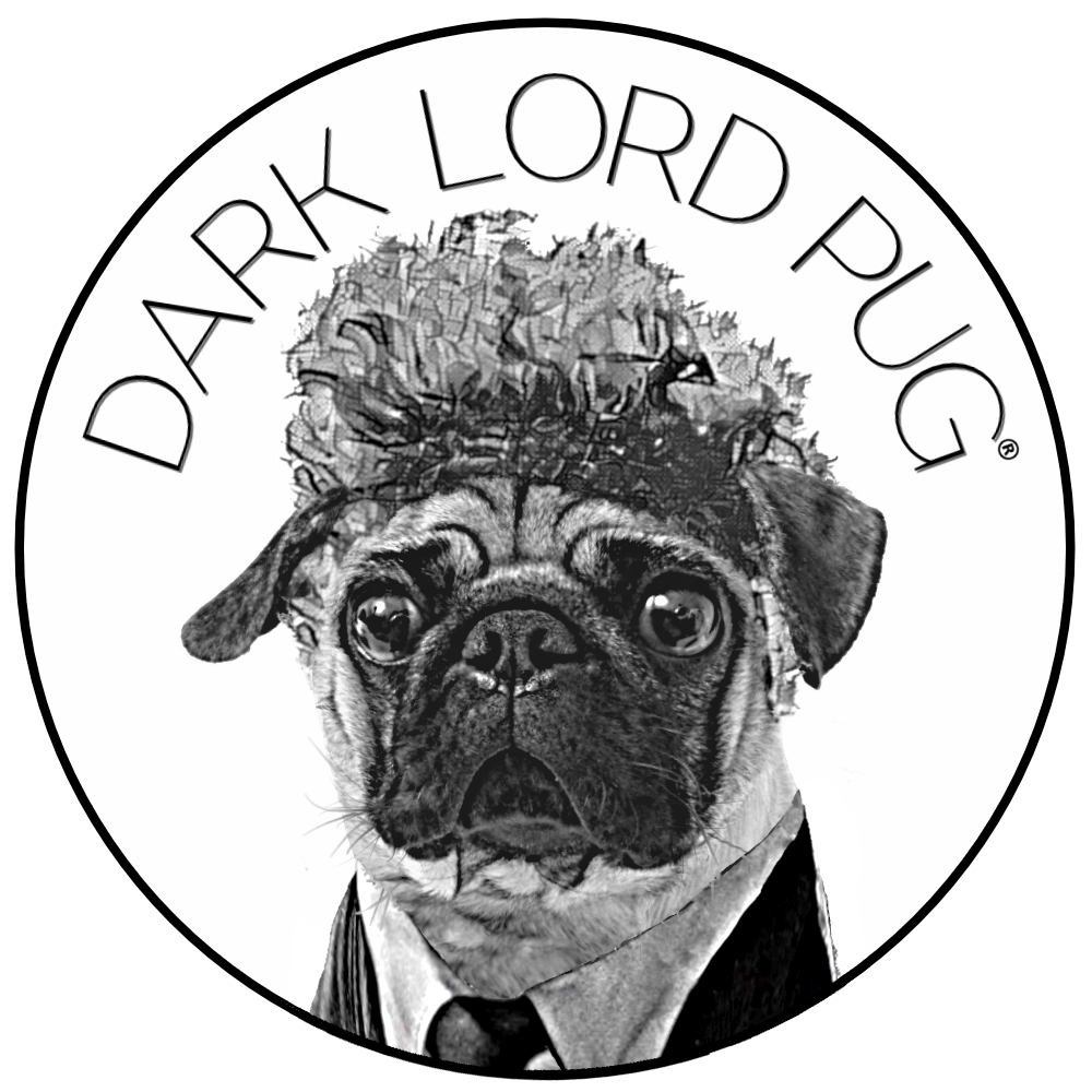 1000x1000 Dark Lord Pug The Pug Life Chose Us Pug Pop Culture