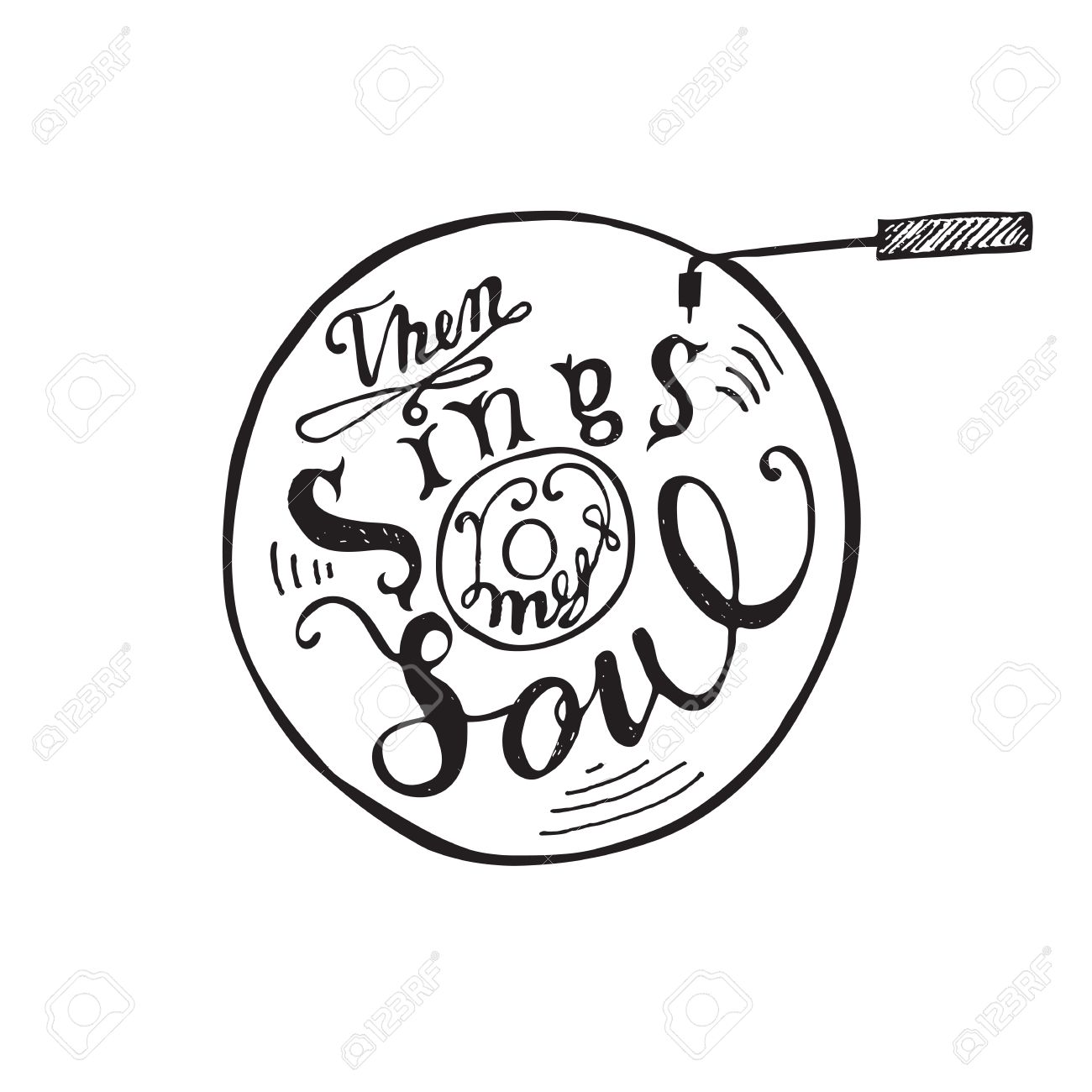 1300x1300 Hand Drawing Lettering Quote Then My Soul Sings. Vector