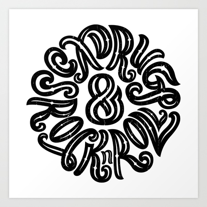 700x700 Sex, Drugs Amp Rock N Roll Art Print By Elusiveillusion Society6