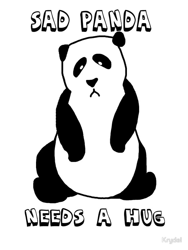 600x800 Sad Panda Needs A Hug Stickers By Krydel Redbubble