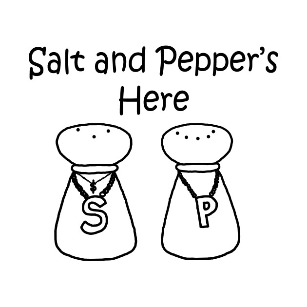 630x630 Salt And Pepper's Here
