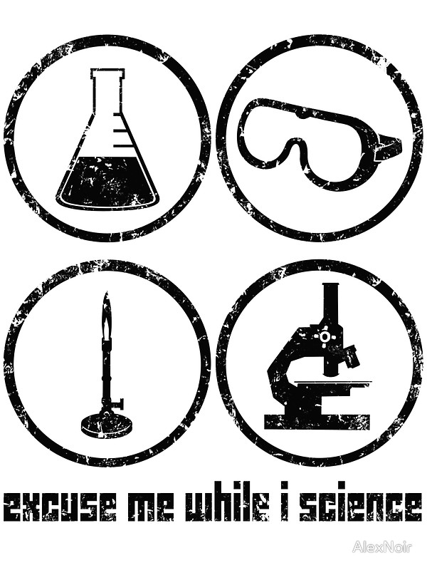 600x800 Excuse Me While I Science Safety Goggles Required