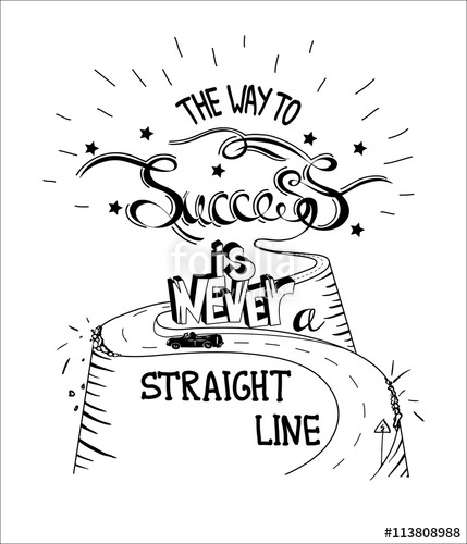 429x500 Hand Drawn Quote The Way To Success In Never A Straight Line
