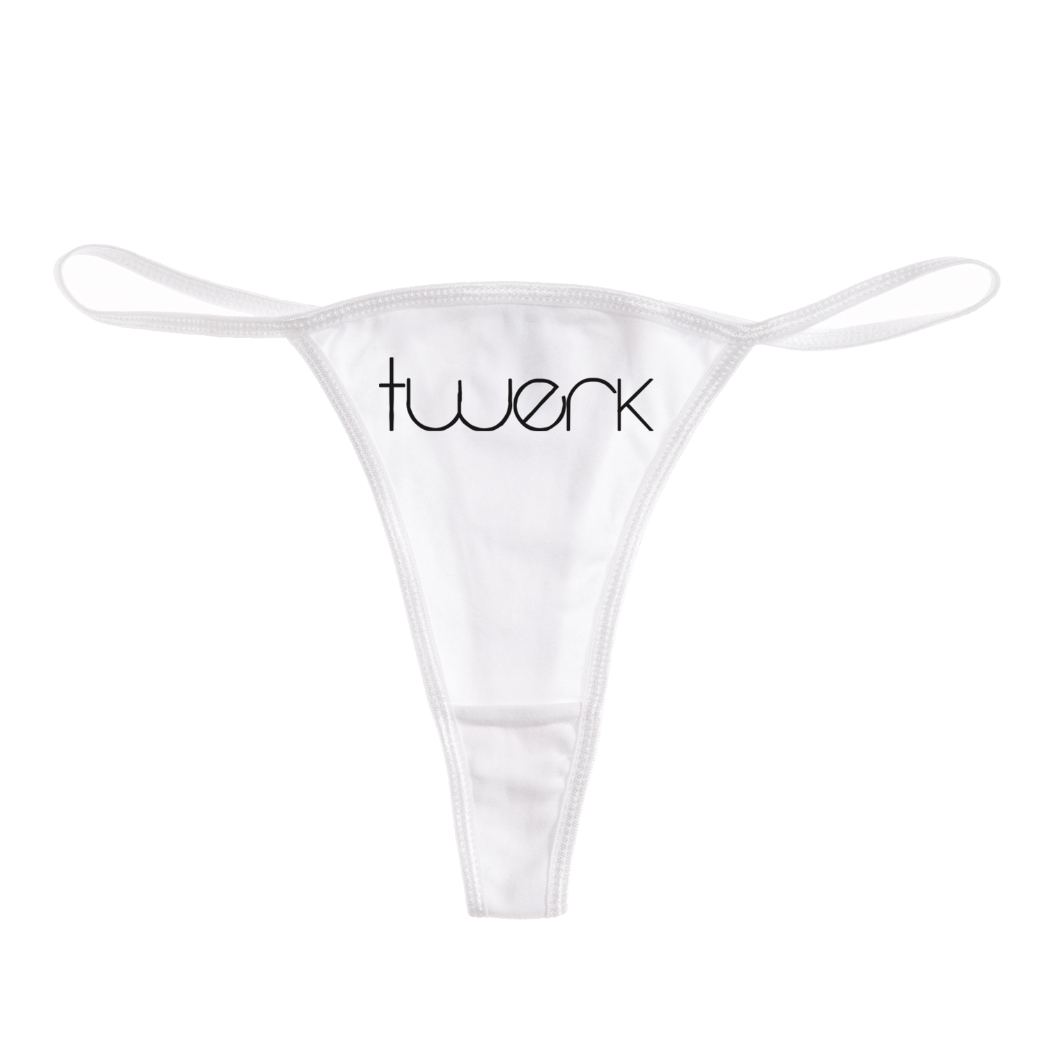 1500x1500 Twerk Funny Women's Cotton Thong Bikini