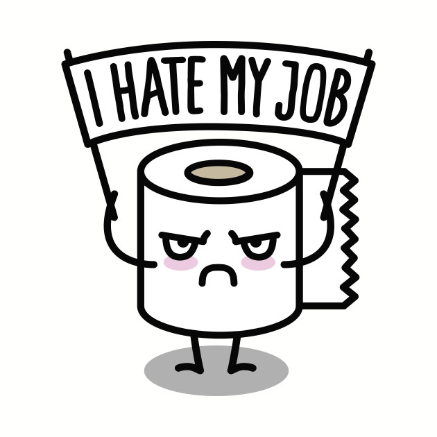 630x630 I Hate My Job