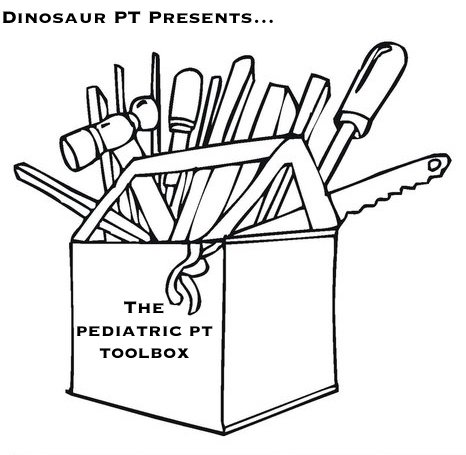 466x455 Pediatric Pt Toolbox Tools That Every Pediatric Pt Needs!