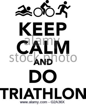 300x366 Keep Calm And Do Triathlon Stock Photo 104870171