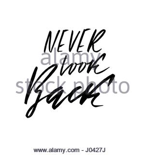 300x320 Never Look Back. Hand Drawn Lettering. Vector Motivational